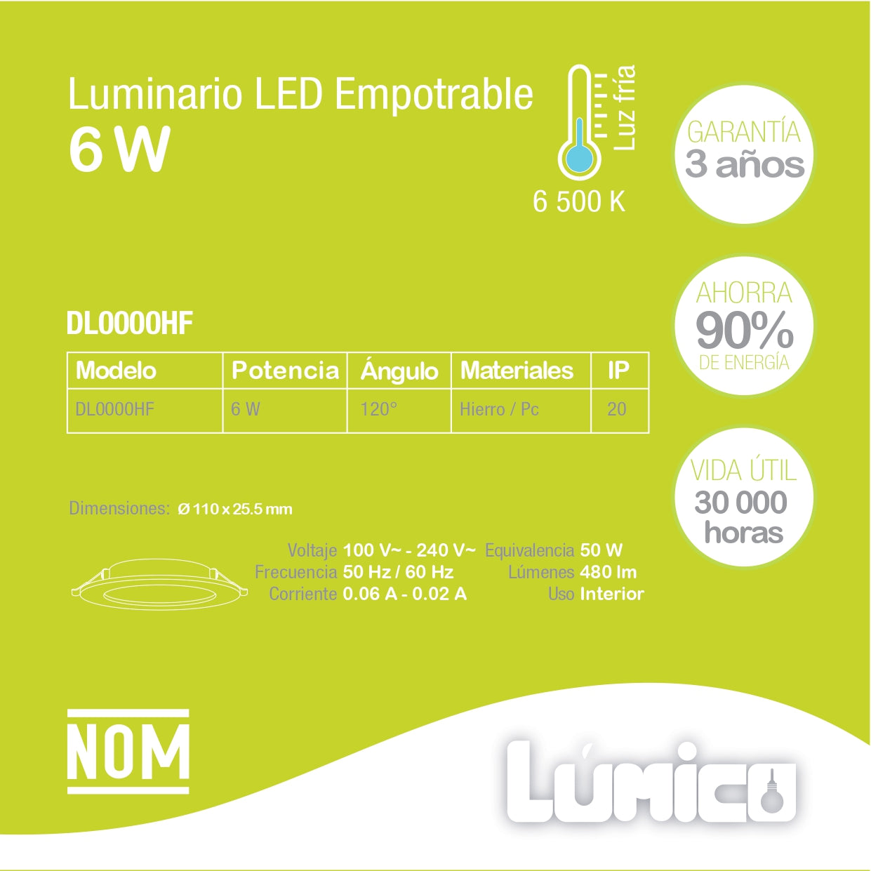 EMPOTRABLE LED LÚMICO BLANCO, 6 W, LUZ FRÍA, PARA INTERIOR